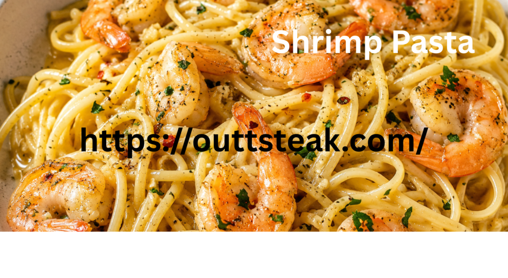 Shrimp Pasta