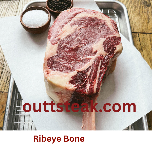 Ribeye Steak with Bone